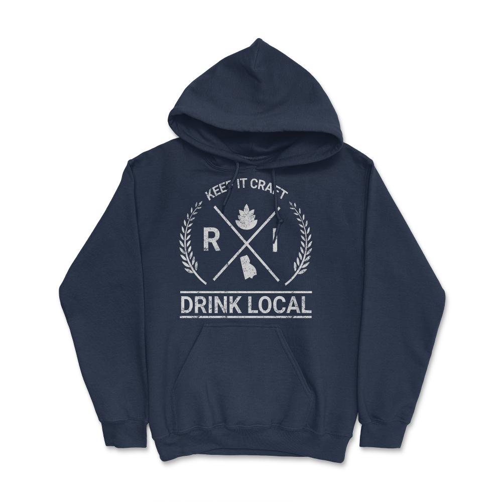 Drink Local Rhode Island Vintage Craft Beer Brewing - Hoodie - Navy