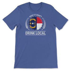 Drink Local North Carolina Vintage Craft Beer Bottle Cap Brewing - Unisex T-Shirt - Royal Blue
