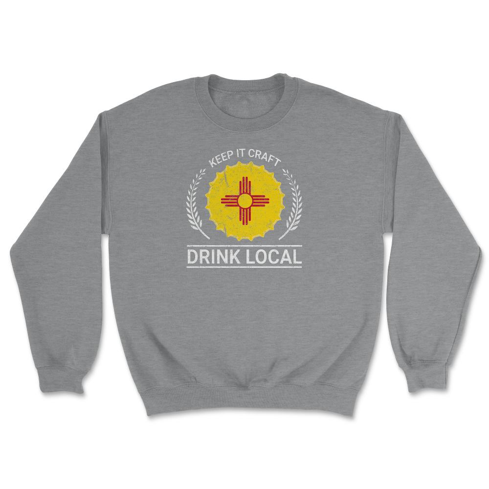 Drink Local New Mexico Vintage Craft Beer Bottle Cap Brewing - Unisex Sweatshirt - Grey Heather