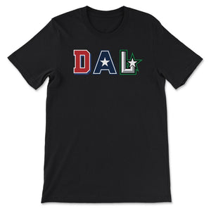 Dallas Texas Sports Fan Three Letter City Abbreviation - Unisex T-Shirt - Black