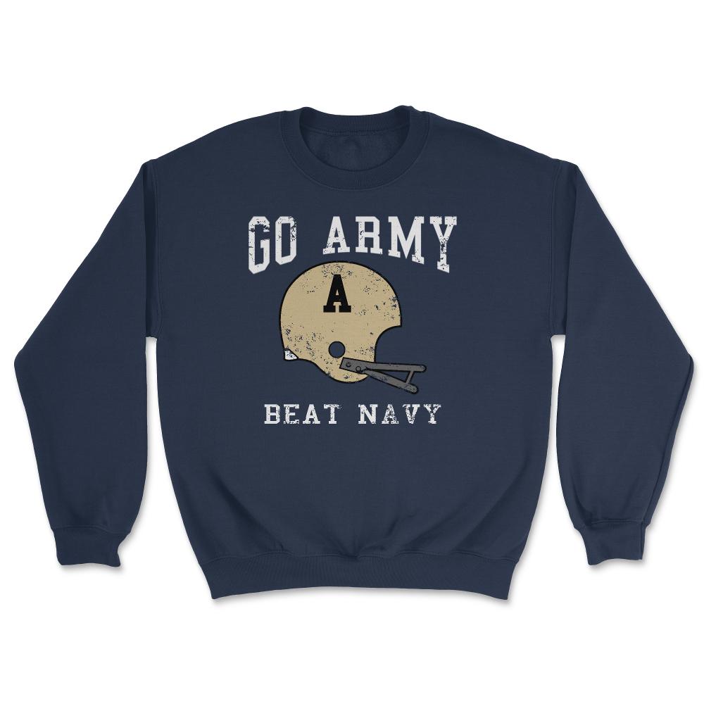 Go Army Beat Navy America's Game Vintage Football Helmet - Unisex Sweatshirt - Navy