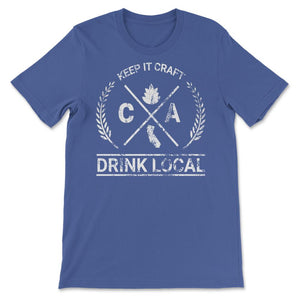 Drink Local California Vintage Craft Beer Brewing - Unisex T-Shirt - Royal Blue