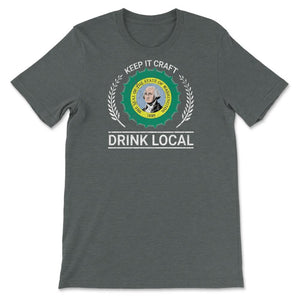 Drink Local Washington State Vintage Craft Beer Bottle Cap Brewing - Unisex T-Shirt - Dark Grey Heather