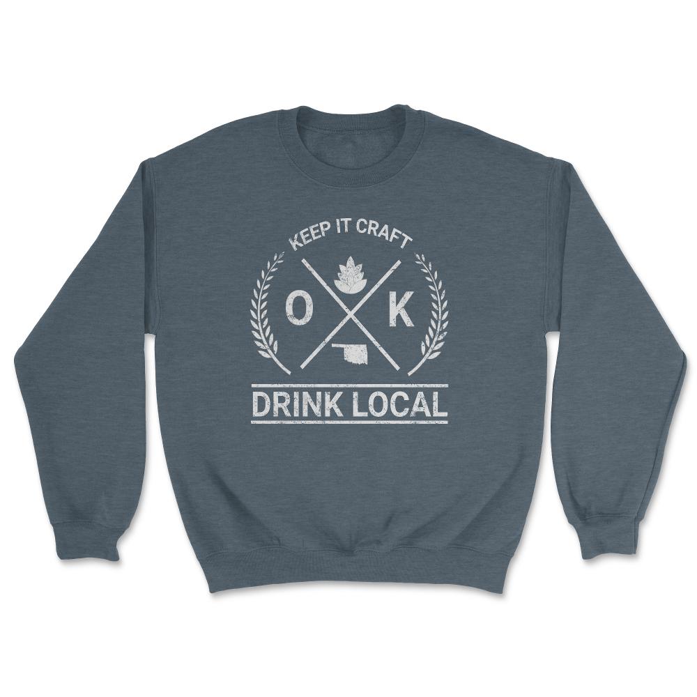 Drink Local Oklahoma Vintage Craft Beer Brewing - Unisex Sweatshirt - Dark Grey Heather