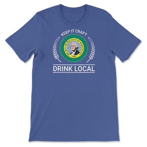 Drink Local Washington State Vintage Craft Beer Bottle Cap Brewing - Unisex T-Shirt - Royal Blue