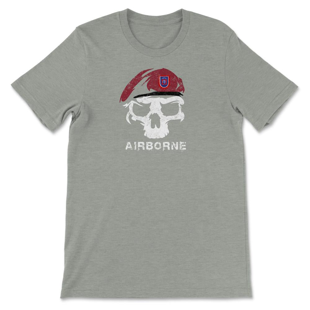 Vintage Army 82nd Airborne All The Way Skull Maroon Beret Paratrooper - Unisex T-Shirt - Grey Heather