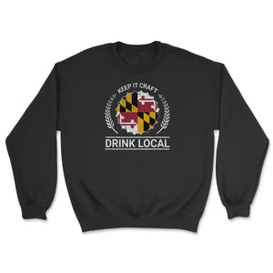 Drink Local Maryland Vintage Craft Beer Bottle Cap Brewing - Unisex Sweatshirt - Black