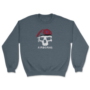 Vintage Army 82nd Airborne All The Way Skull Maroon Beret Paratrooper - Unisex Sweatshirt - Dark Grey Heather