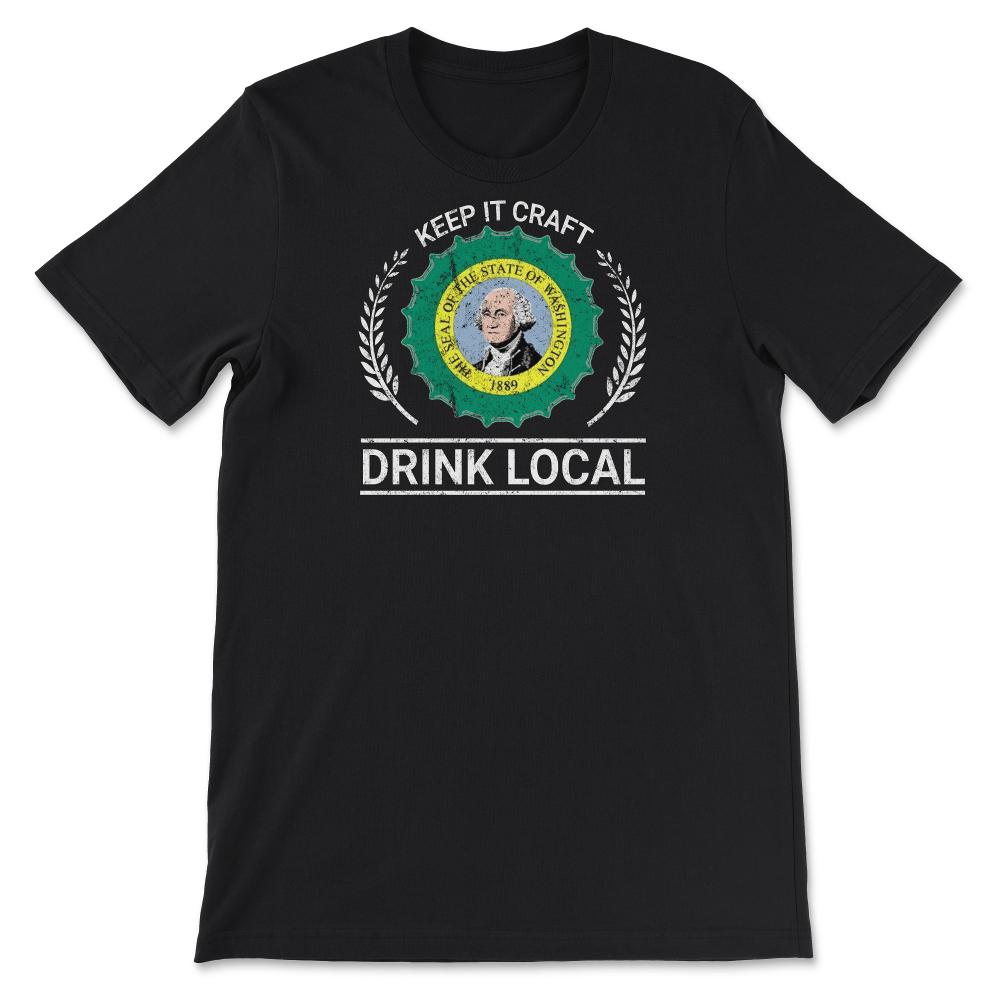 Drink Local Washington State Vintage Craft Beer Bottle Cap Brewing - Unisex T-Shirt - Black
