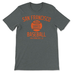 Vintage San Francisco California Baseball Retro Founded Classic Retro - Unisex T-Shirt - Dark Grey Heather